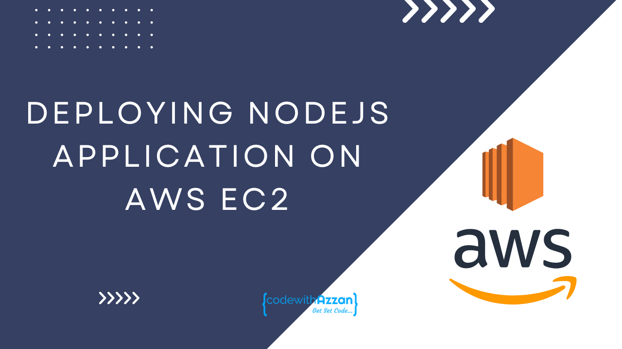 Using AWS EC2 to Deploy NodeJS and MongoDB Application - codewithAzzan